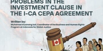 Indonesia – Canada CEPA: Problems in the Investment Clause in the I-Ca CEPA Agreement
