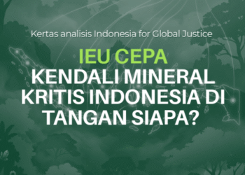 IEU CEPA: Kendali Mineral Kritis Indonesia di Tangan Siapa?