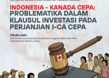 INDONESIA – KANADA CEPA: PROBLEMATIKA DALAM KLAUSUL INVESTASI PADA PERJANJIAN I-CA CEPA