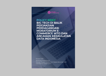 Big Tech di Balik Perjanjian Perdagangan: Moratorium E-Commerce WTO dan Ancaman Kedaulatan Data Indonesia